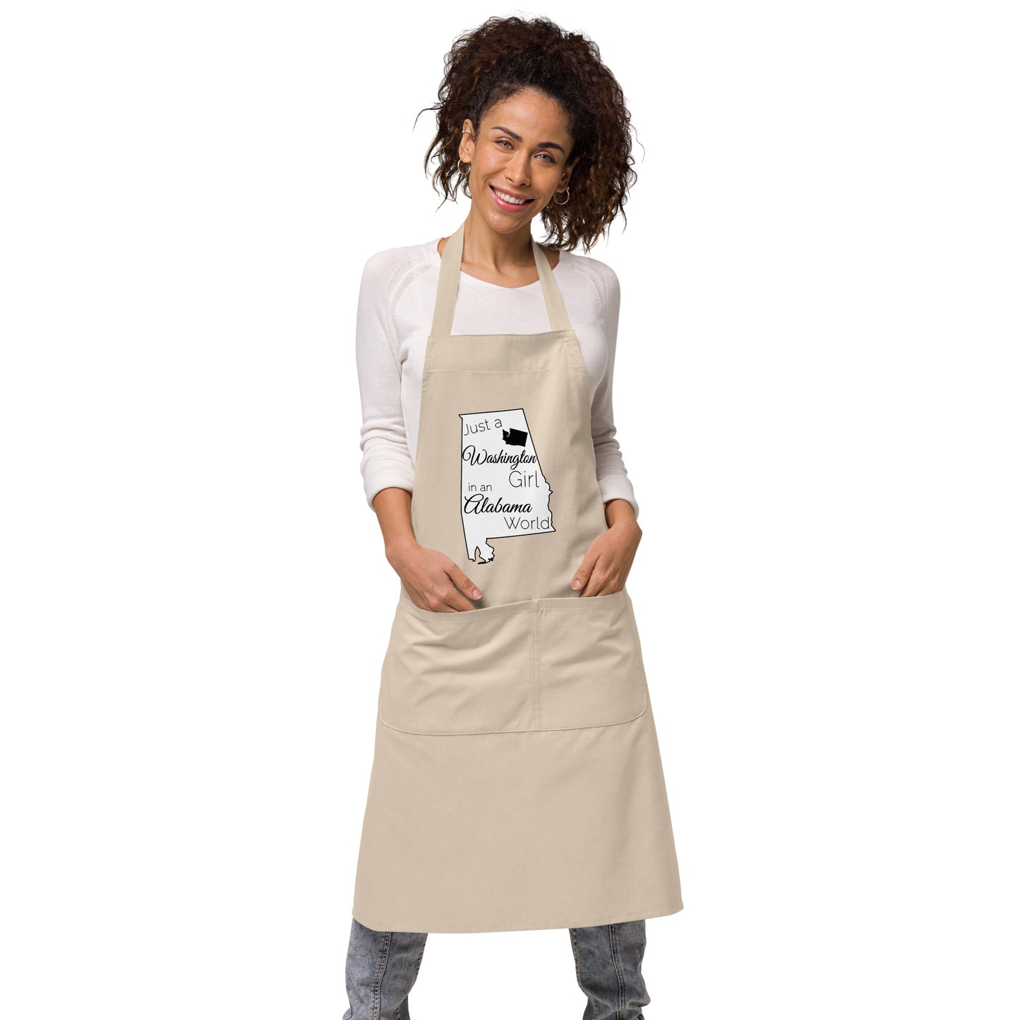 Just a Washington Girl in an Alabama World Organic cotton apron