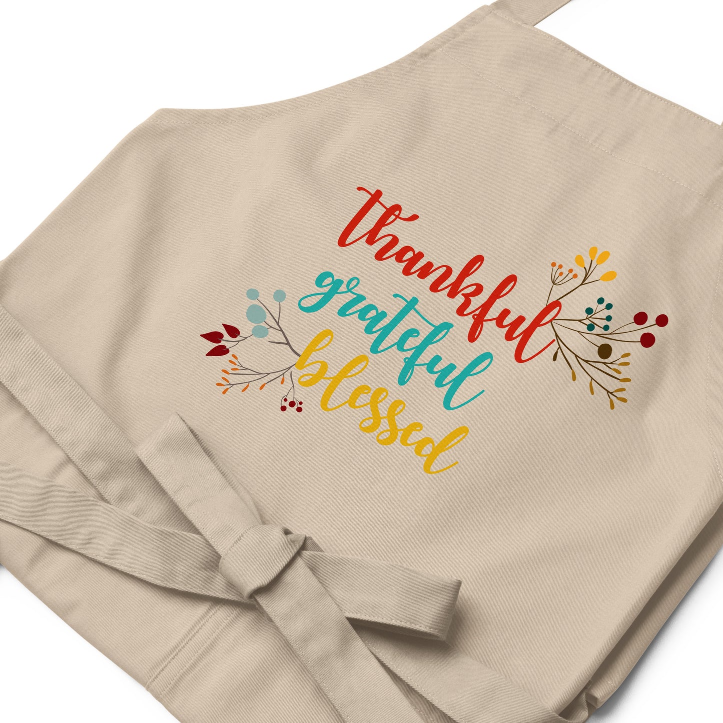 Thankful Grateful Blessed Organic cotton apron