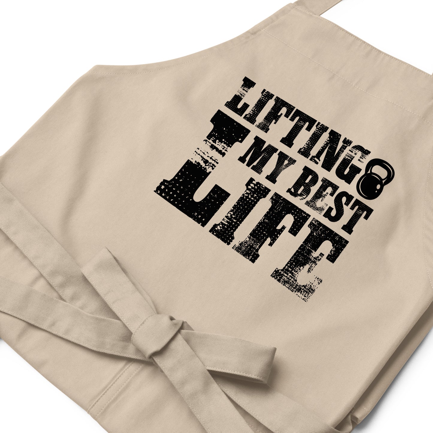 Lifting My Best Life Organic cotton apron
