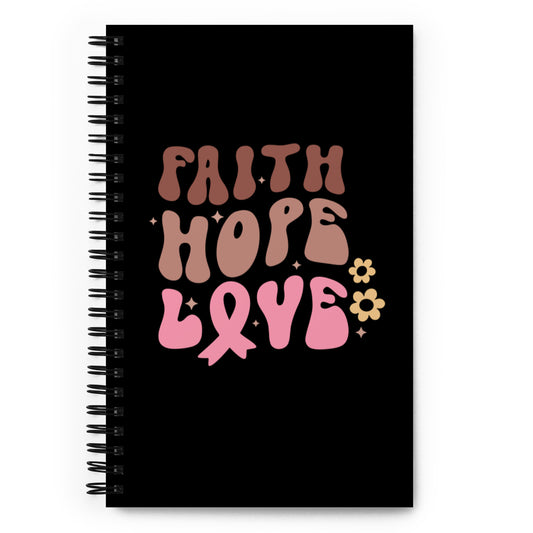 Faith Hope Love Spiral notebook