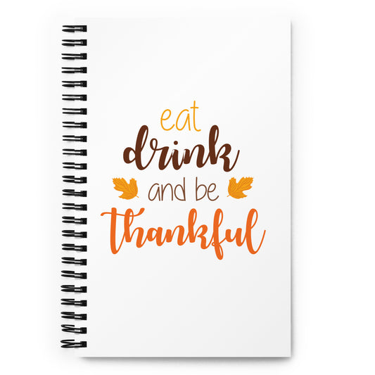 Rat Drink and be Thankful Spiral notebook