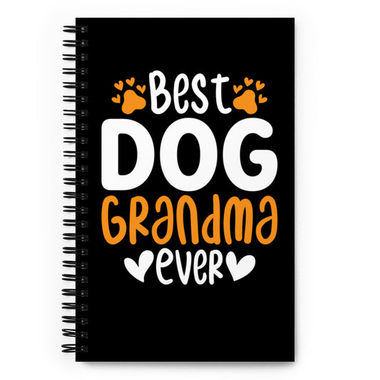 Best Dog Grandma Ever Spiral notebook