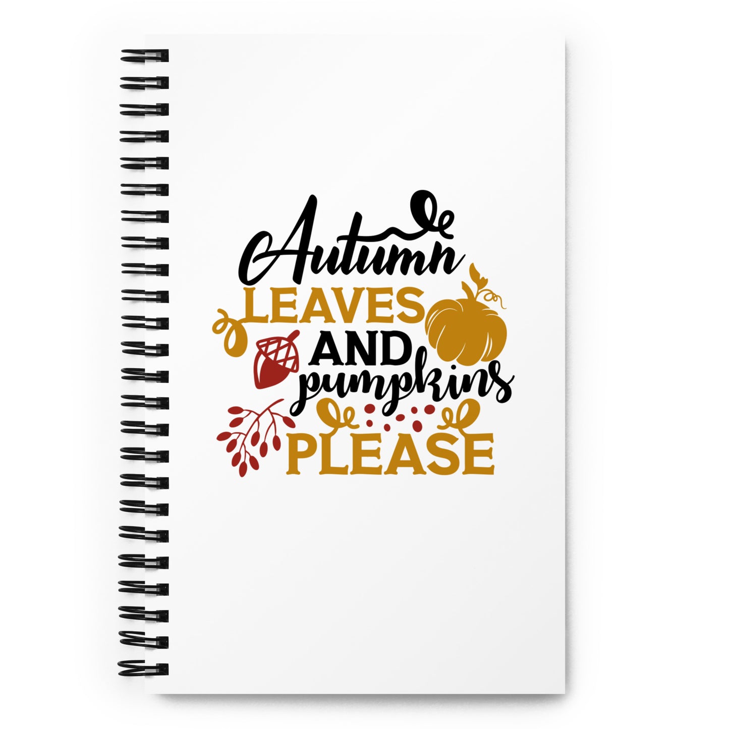 Autumn Leaves & Pumpkins Please Spiral notebook