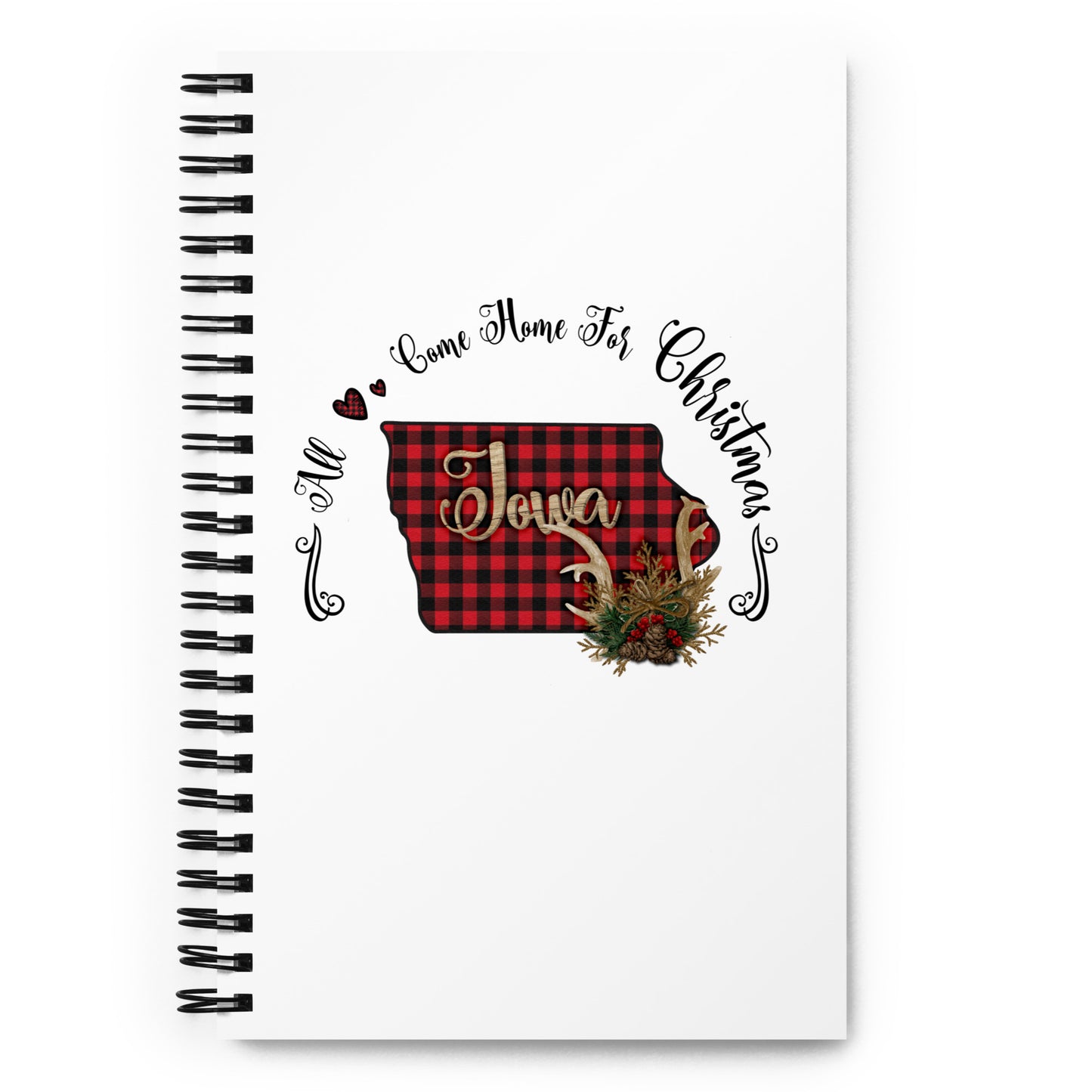Iowa All Come Home for Christmas Spiral notebook