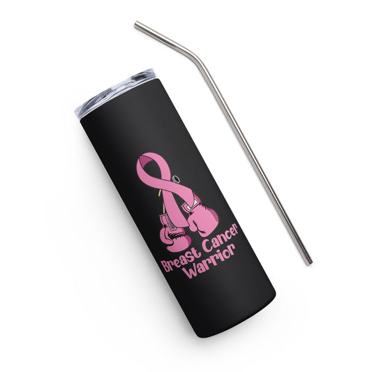 Breast Cancer Warrior Stainless steel tumbler