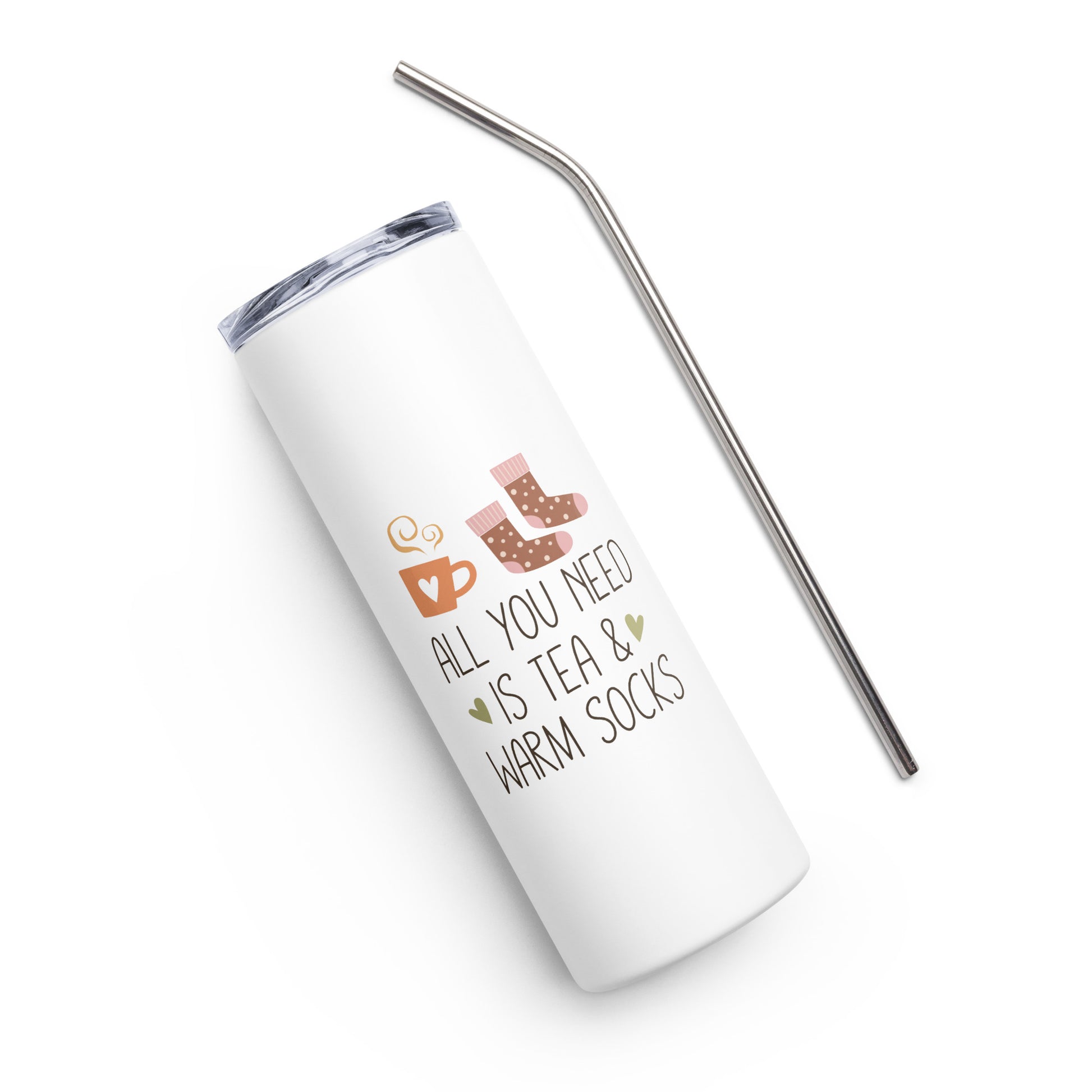 All You Need is Tea & Warm Socks Stainless Steel Tumbler