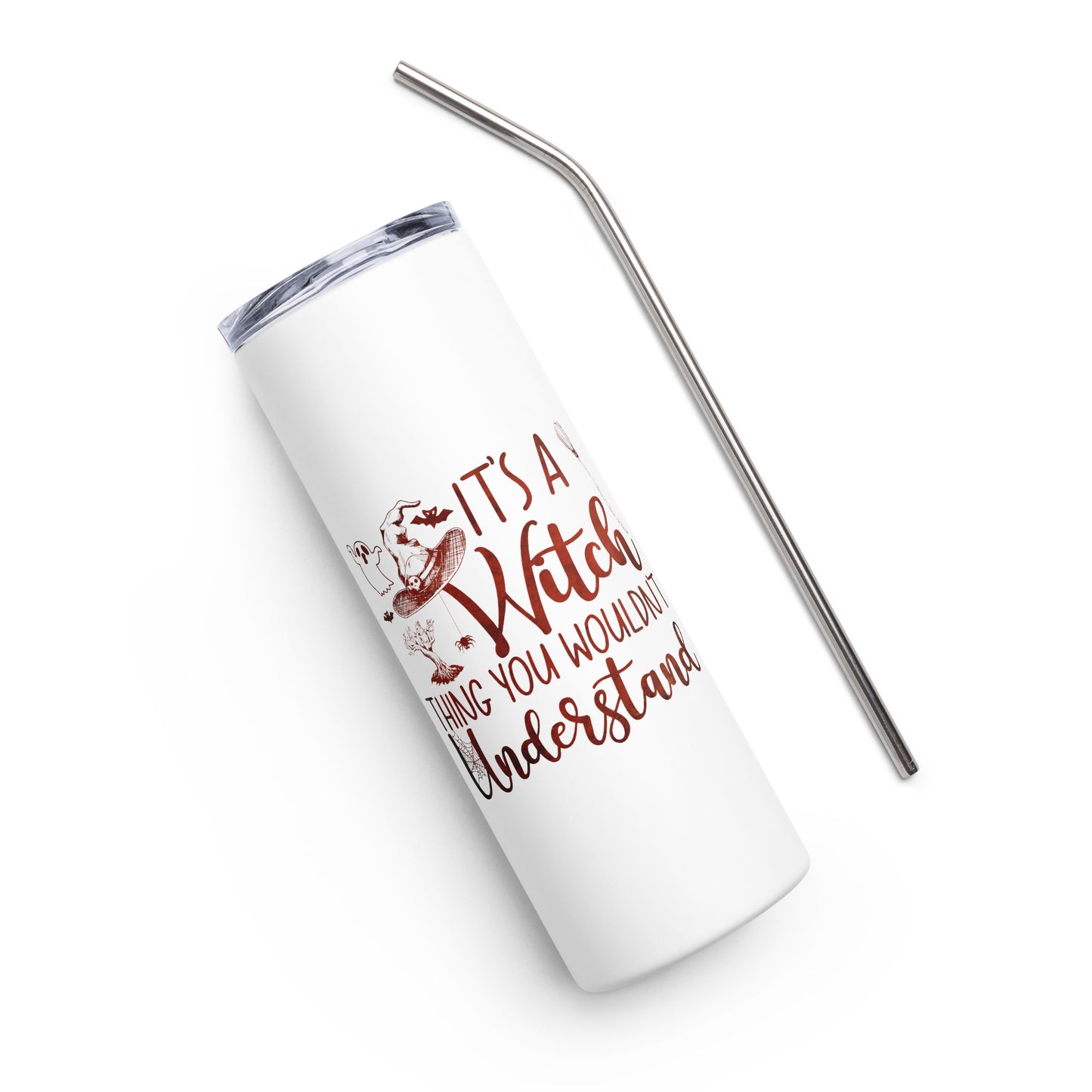 It's a Witch Thing Stainless steel tumbler
