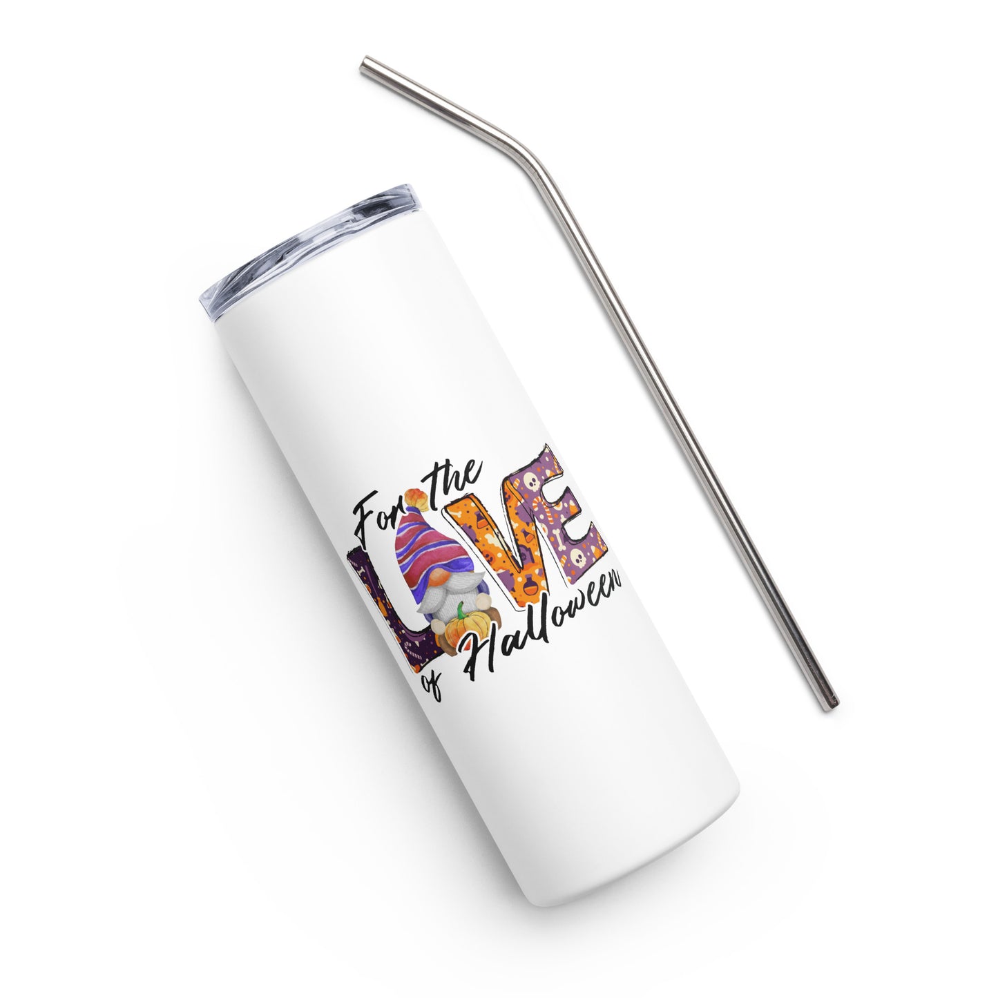 For the Love of Halloween Stainless steel tumbler