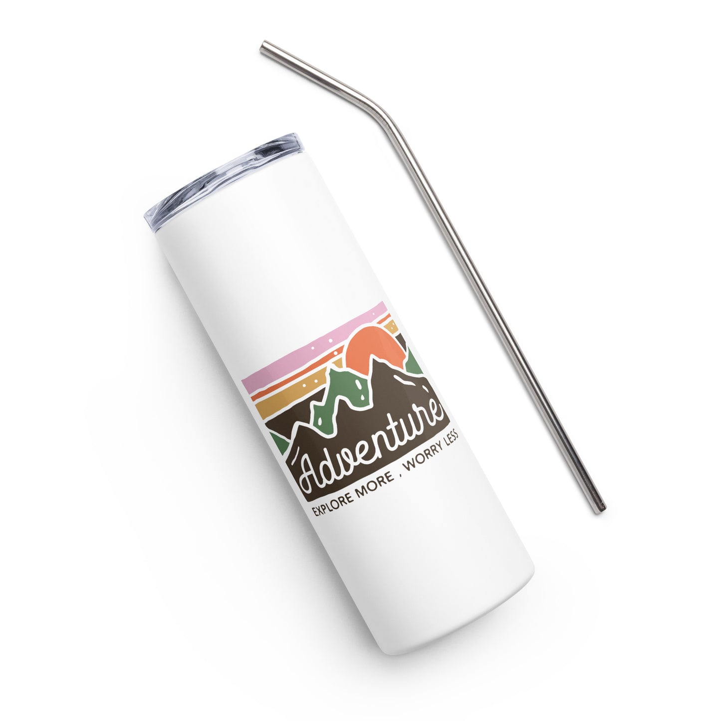 Adventure Explore More Worry Less Stainless Steel Tumbler