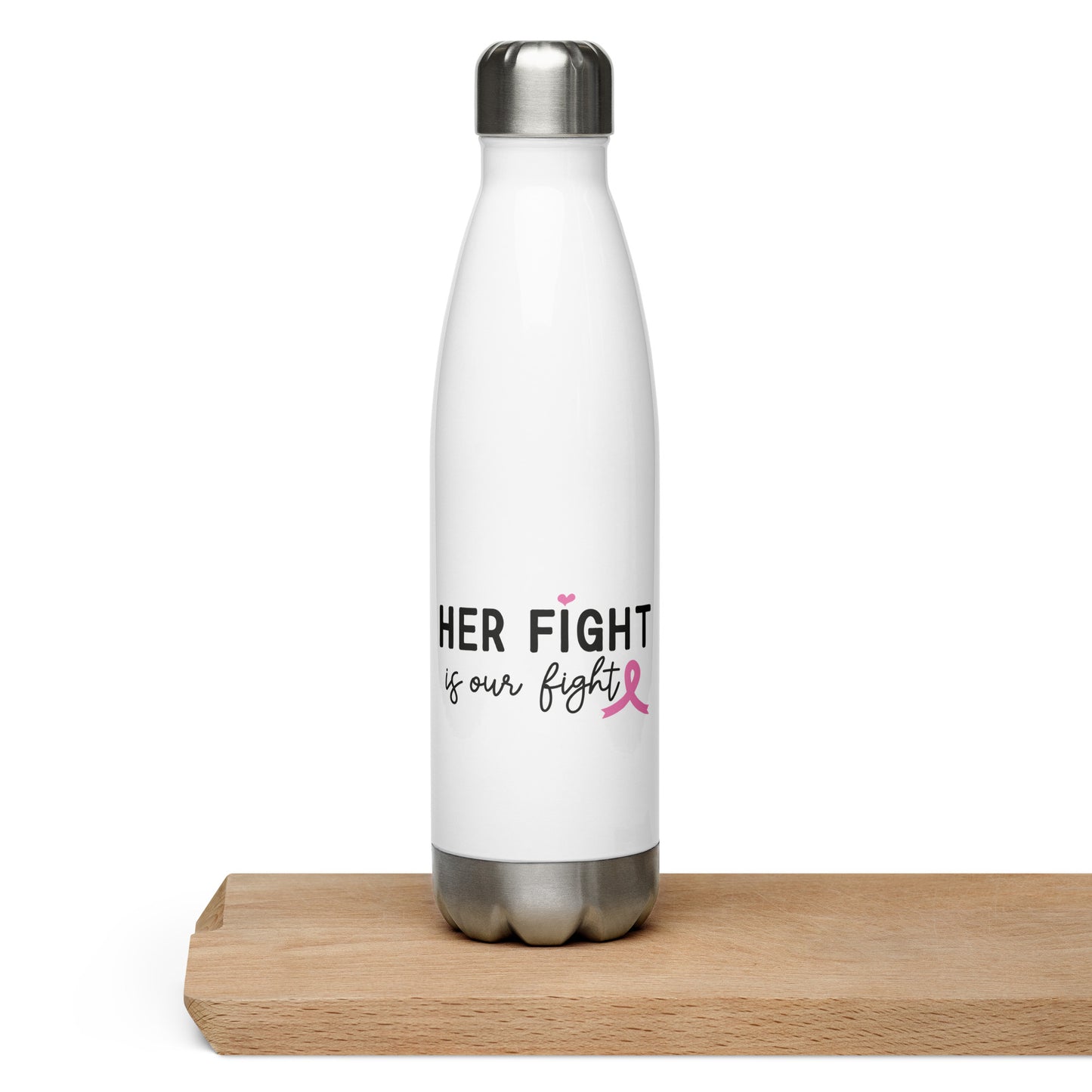 Her Fight is Our Fight Breast Cancer Awareness Stainless Steel Water Bottle 17 oz (500 ml)