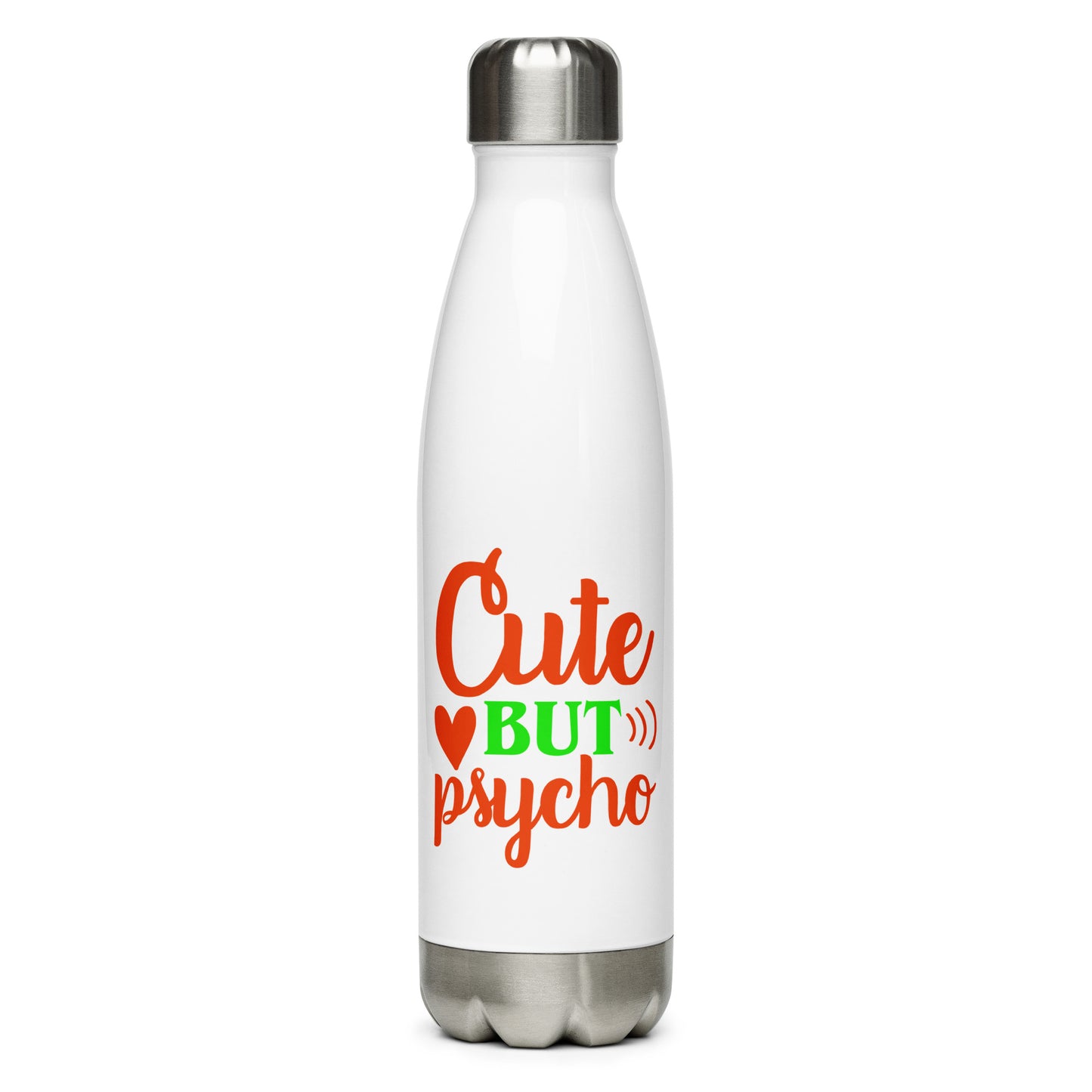 Cute But Psycho Stainless Steel Water Bottle