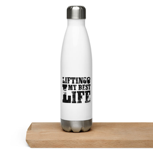 Lifting My Best Life Stainless Steel Water Bottle