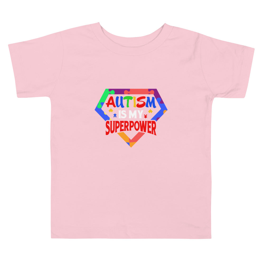 Autism is my Superpower Toddler Tshirt