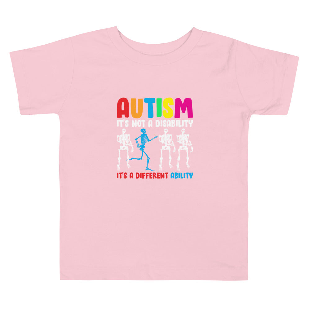 Autism It's Not a Disability It's a Different Ability Toddler Tshirt