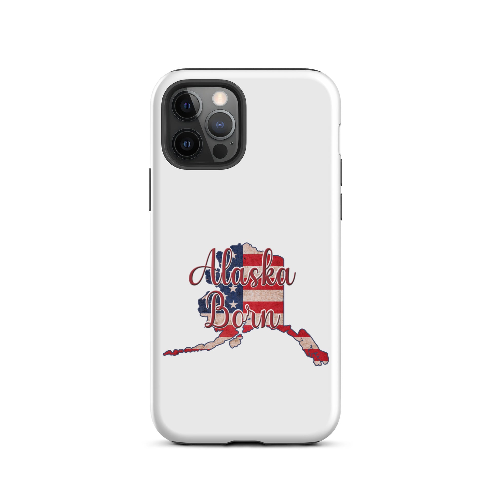 Alaska Born US Flag Tough iPhone Case