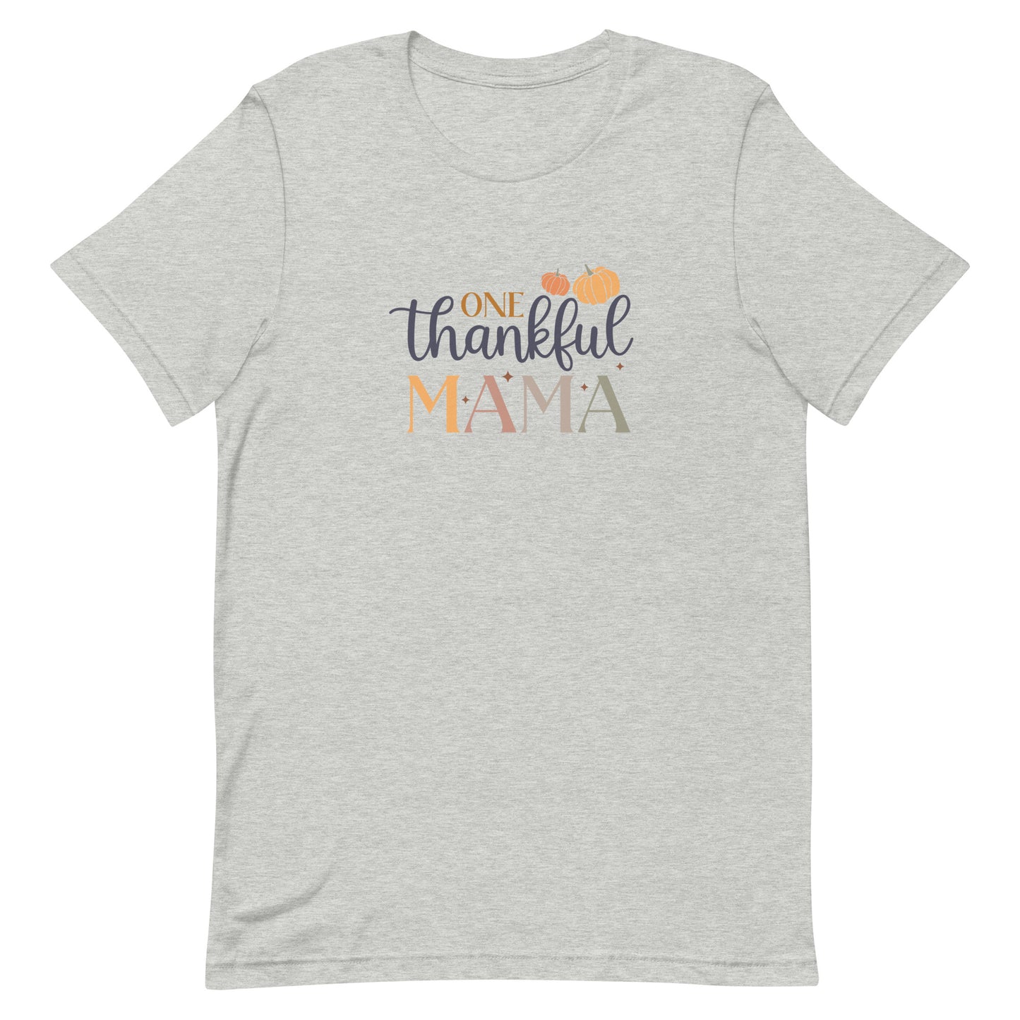 Thankful Mama Unisex t-shirt