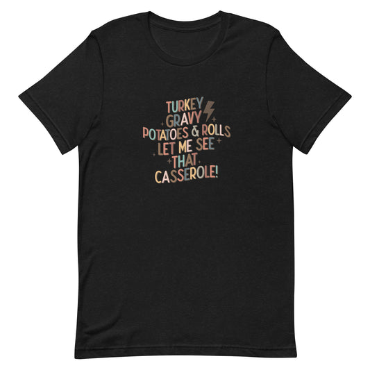 Turkey Gravy Potatoes & Rolls Unisex t-shirt