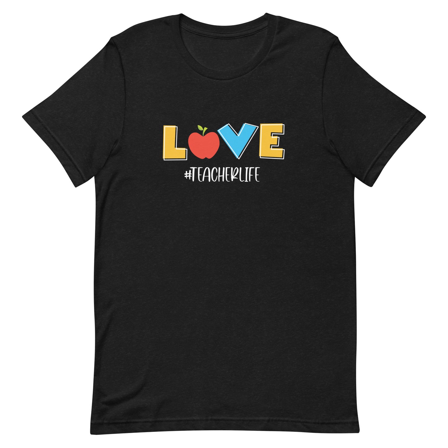 Love #teacherlife Unisex t-shirt