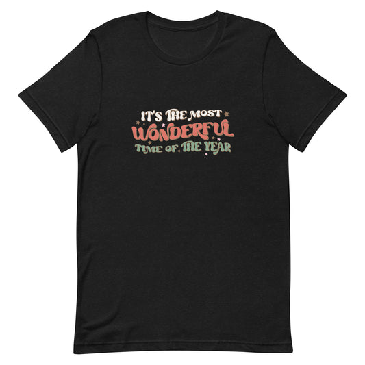 It's the Most Wonderful Time of the Year Unisex t-shirt