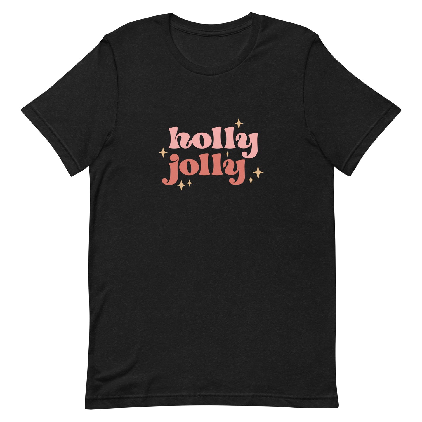 Holly Jolly Unisex T-shirt - Christmas Holiday