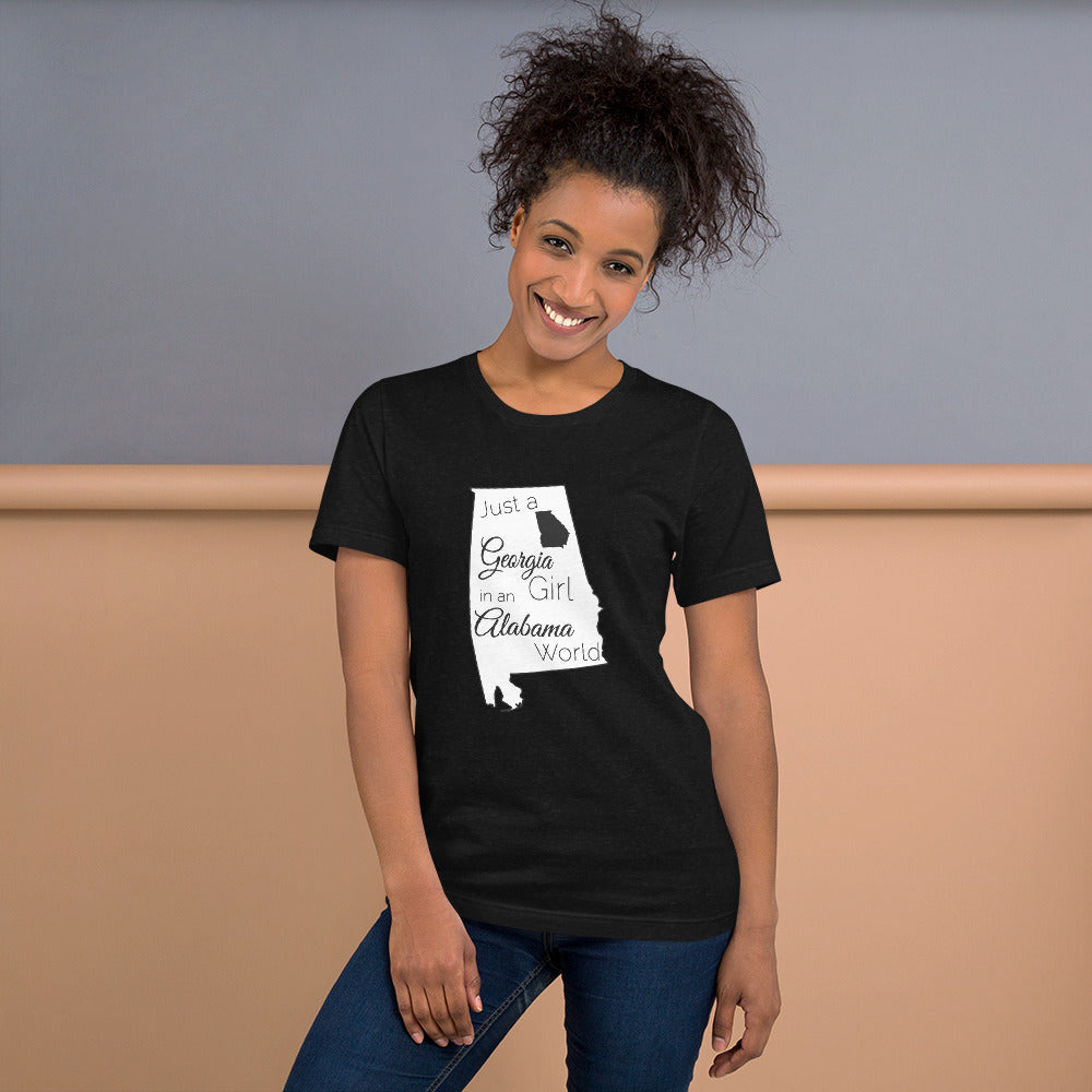 Just a Georgia Girl in an Alabama World Unisex t-shirt
