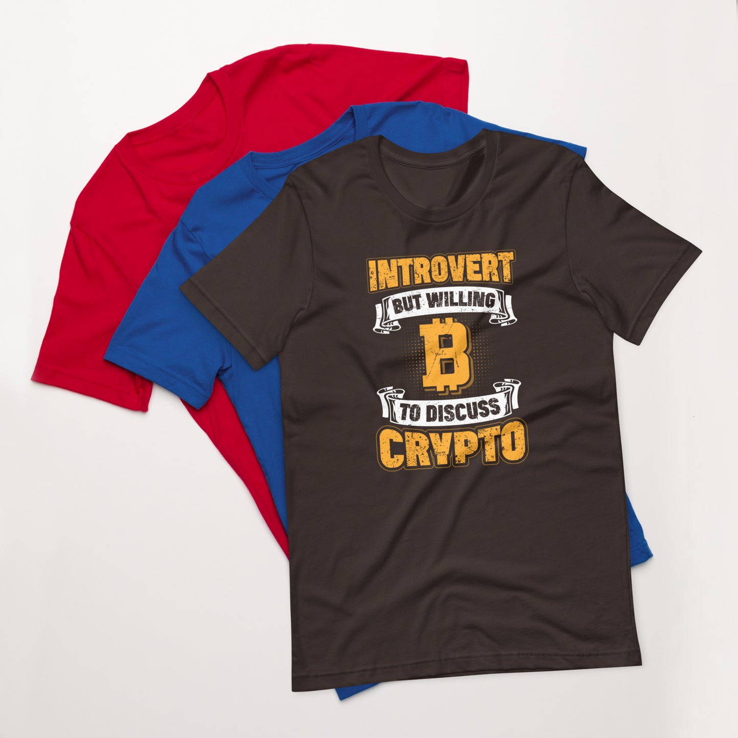 Introvert But Willing to Discuss Crypto Unisex t-shirt