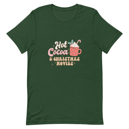 Hot Cocoa & Christmas Movies Unisex T-shirt - Holiday