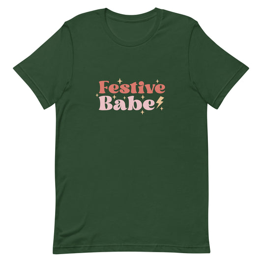 Festive Babe Unisex T-Shirt