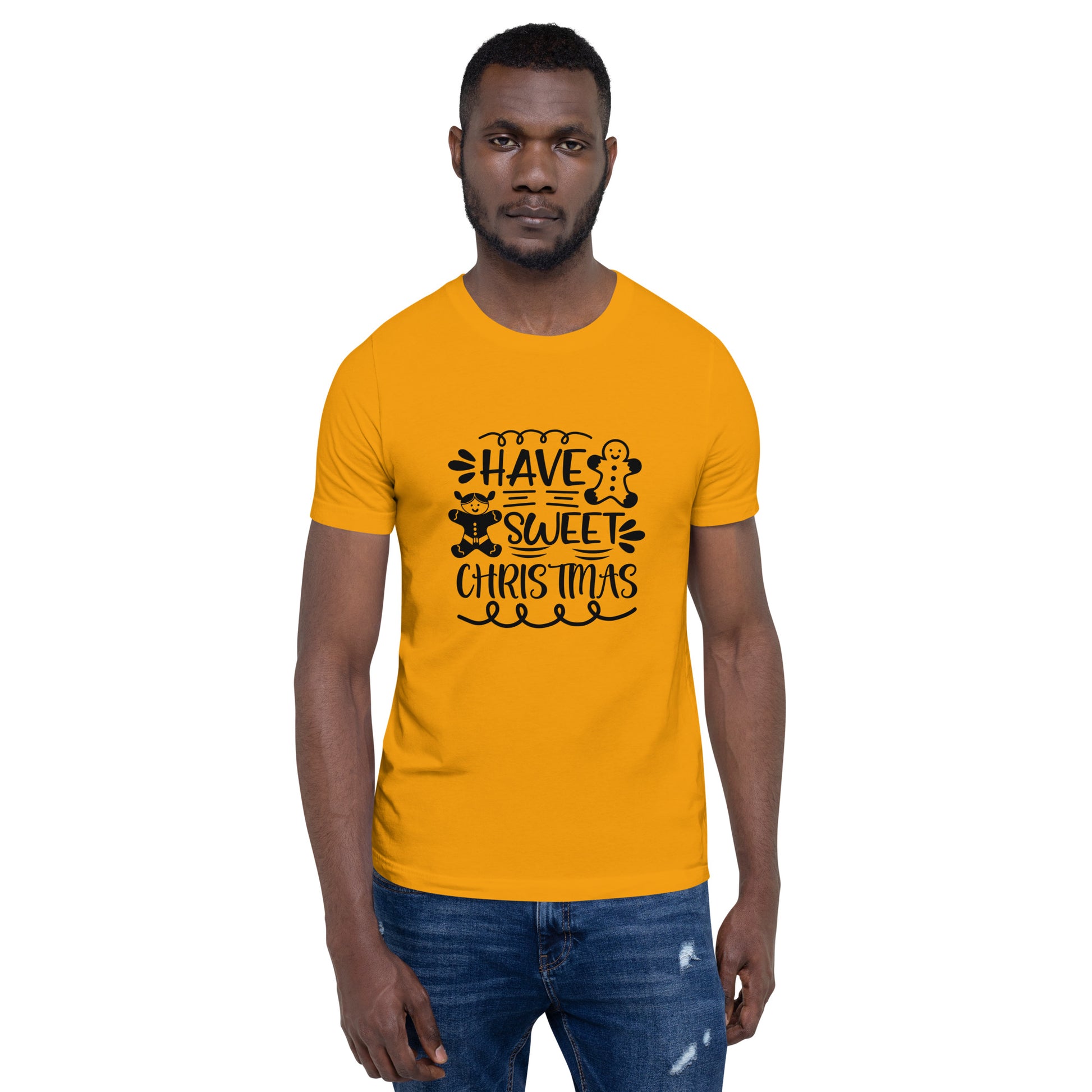 Have Sweet Christmas Unisex T-shirt