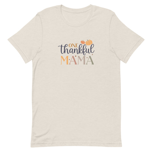 Thankful Mama Unisex t-shirt