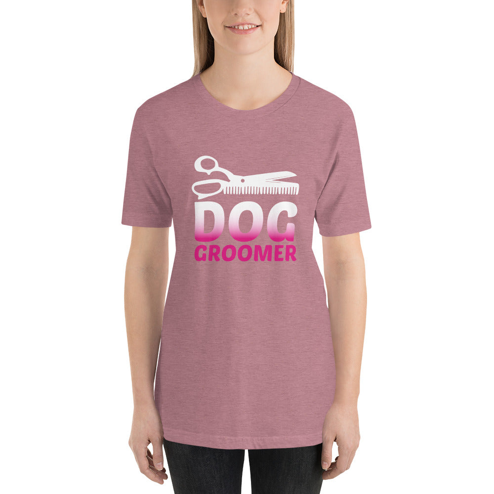 Dog Groomer Unisex T-shirt