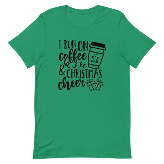 I Run on Coffee & Christmas Cheer Unisex t-shirt