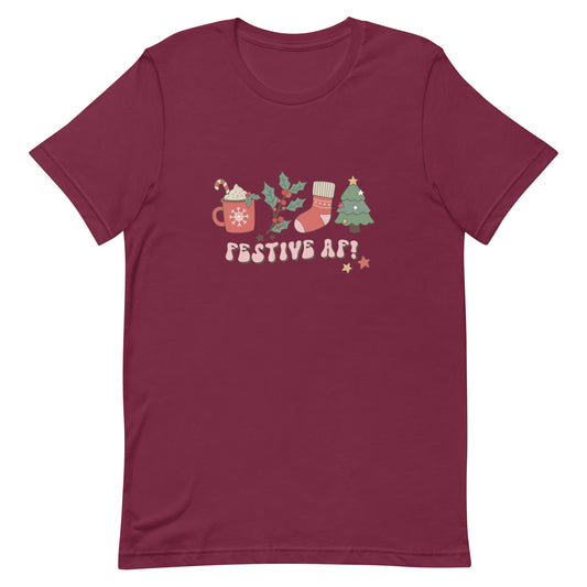 Festive AF Unisex T-shirt