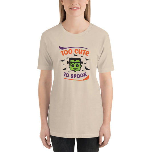 Too Cute to Spook Unisex t-shirt