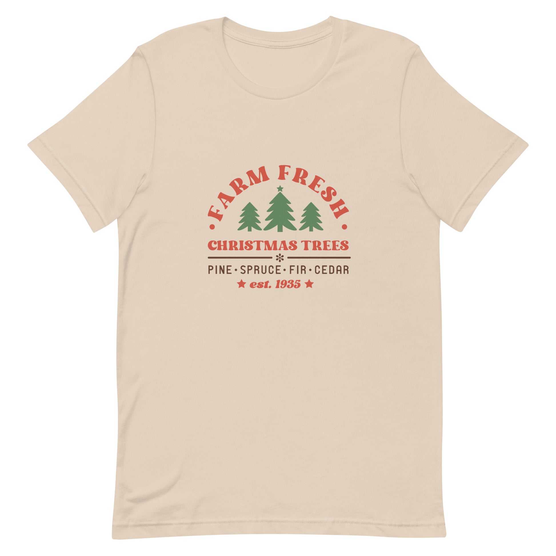 Farm Fresh Christmas Trees Unisex T-shirt