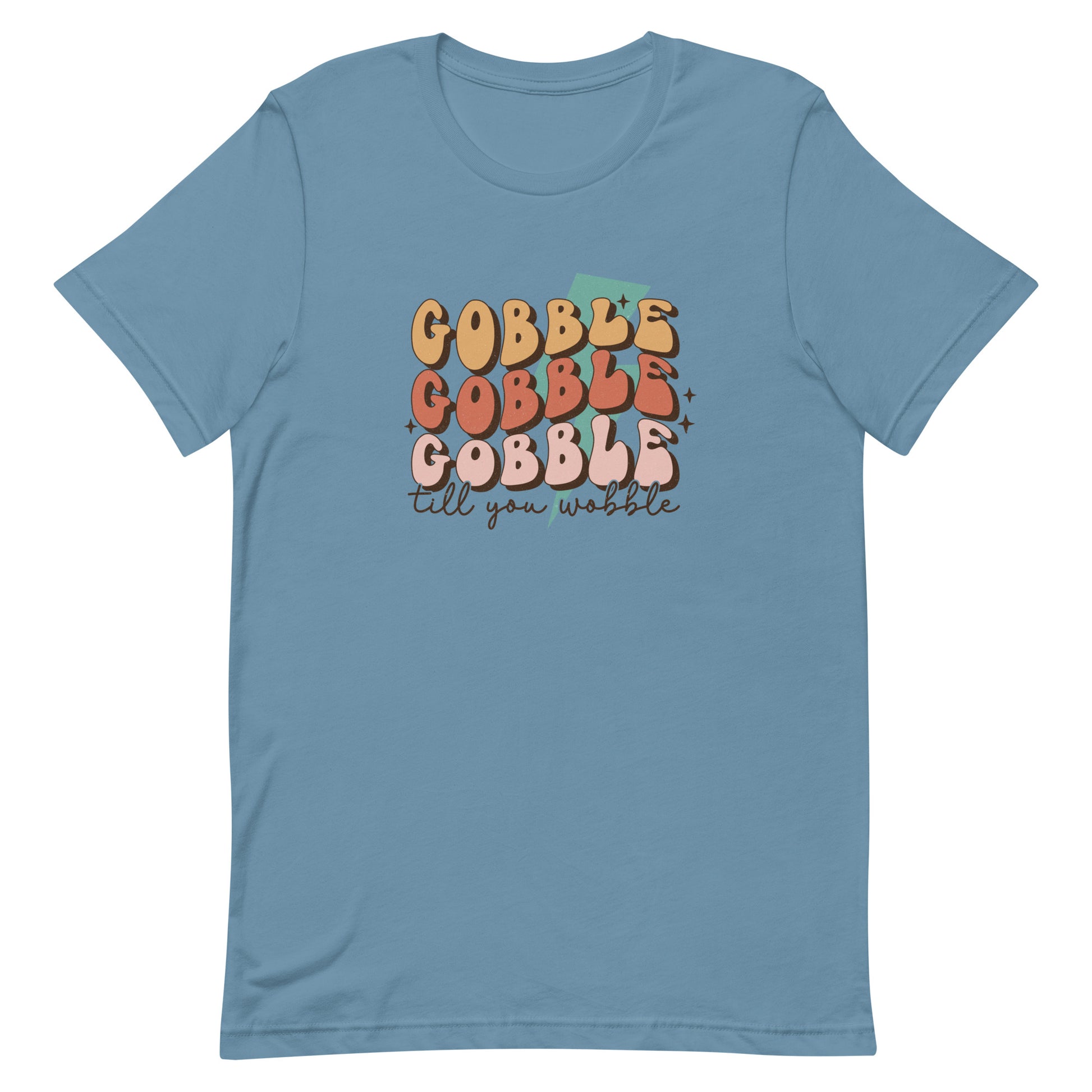 Gobble Gobble Gobble Till You Wobble Unisex T-shirt