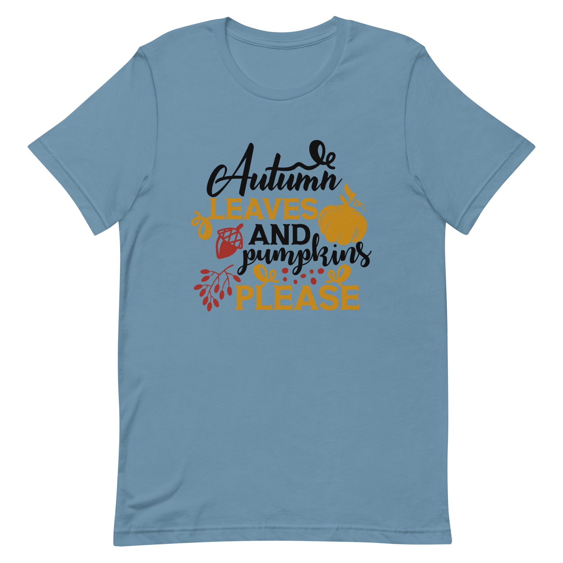 Autumn Leaves and Pumpkins Please Unisex Tshirt