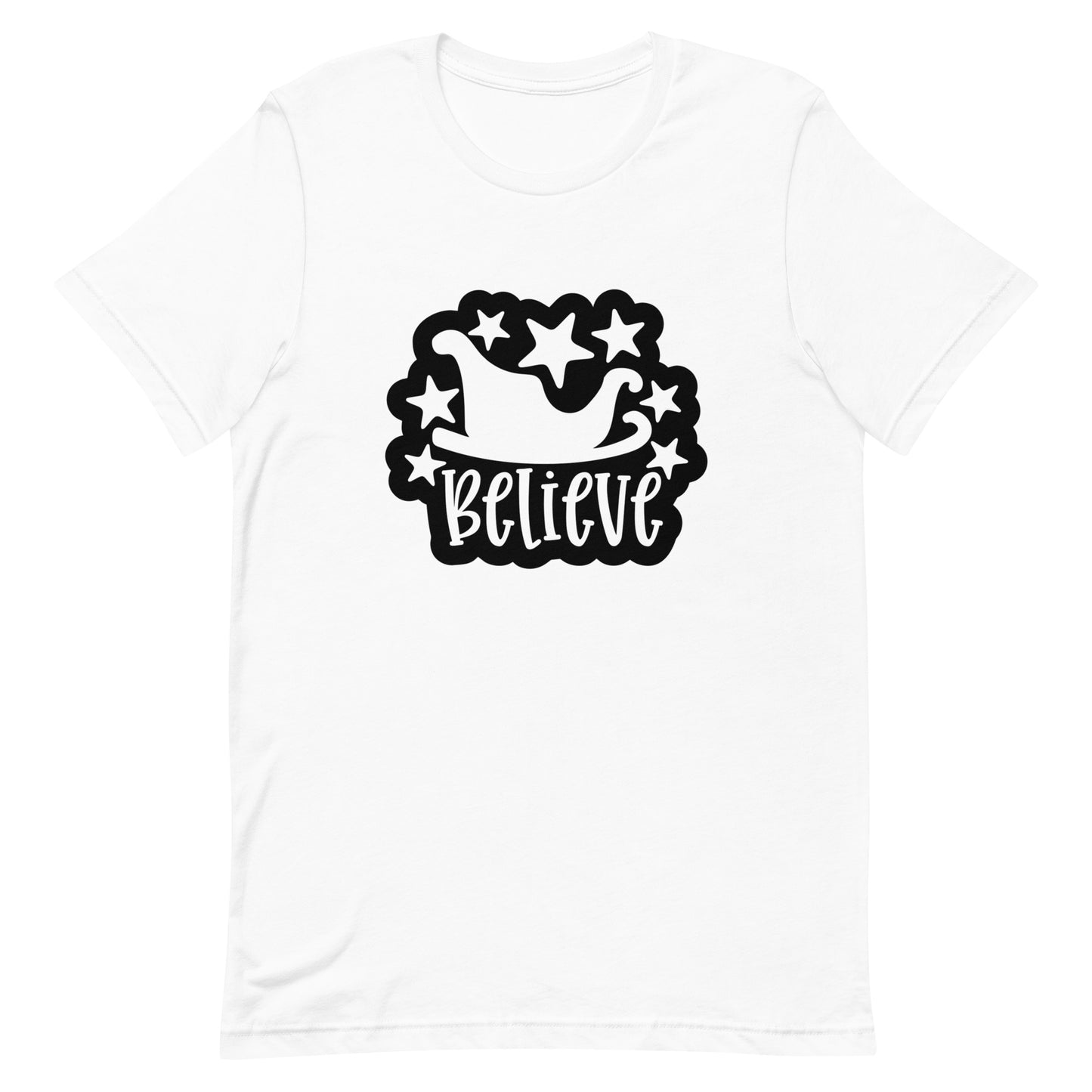 Believe Unisex Tshirt