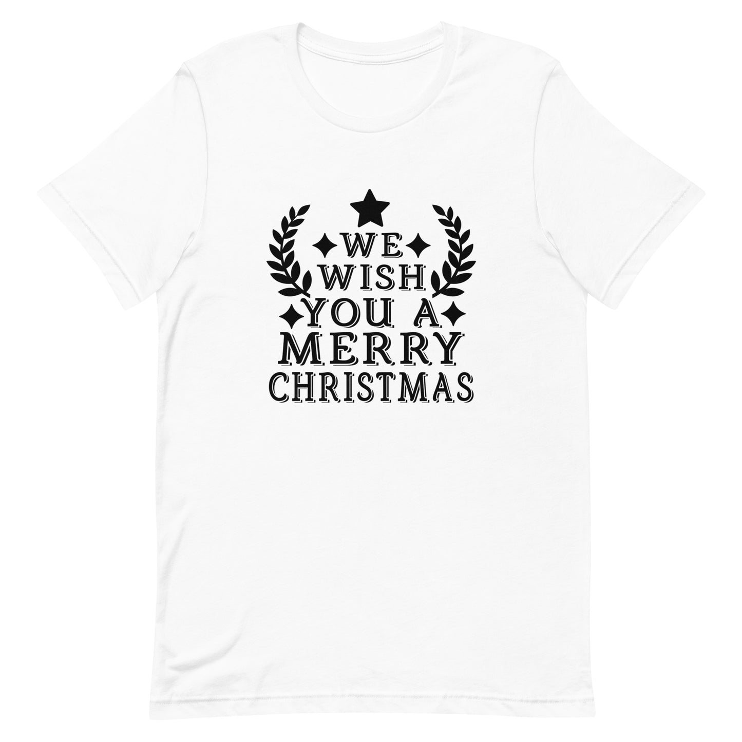 We Wish You a Merry Christmas Unisex t-shirt