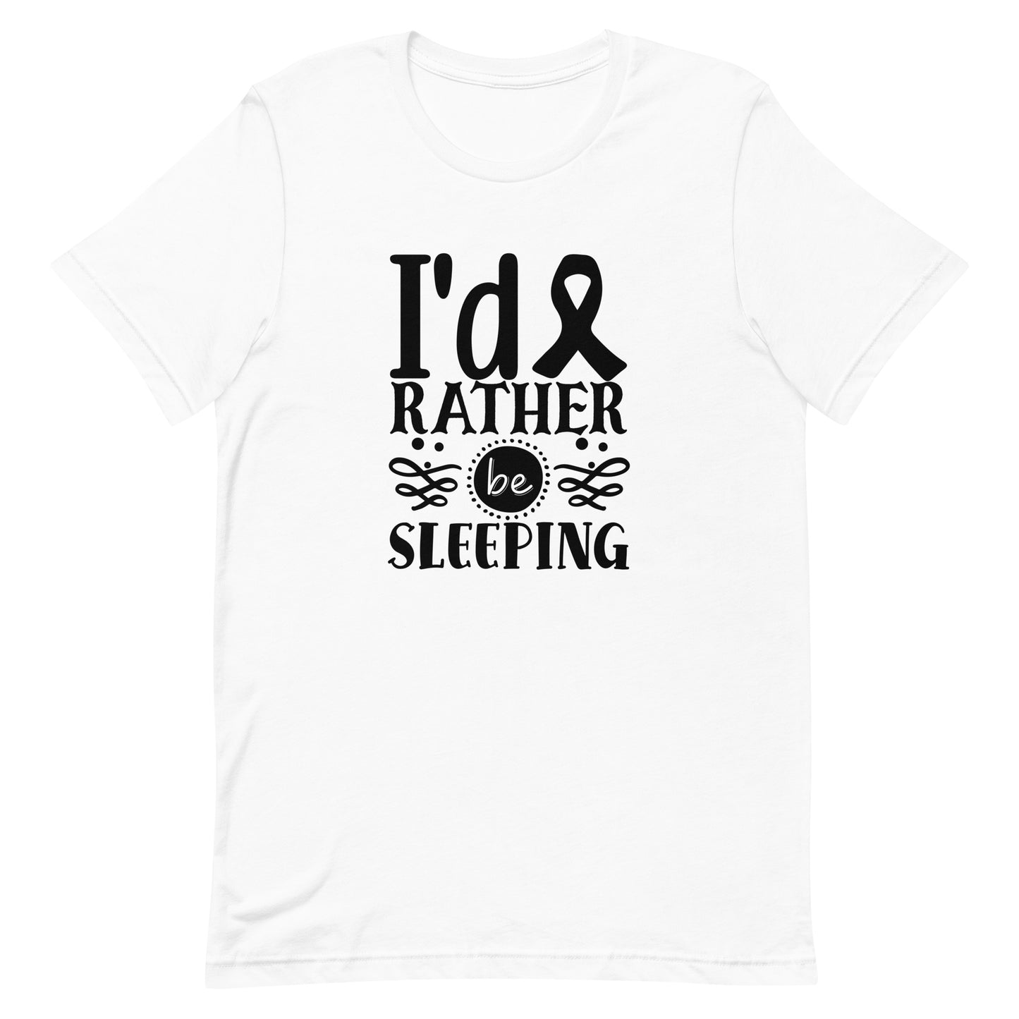 I'd Rather be Sleeping Unisex t-shirt