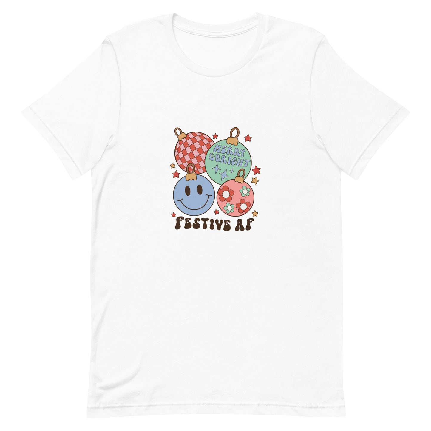 Festive AF Unisex T-shirt