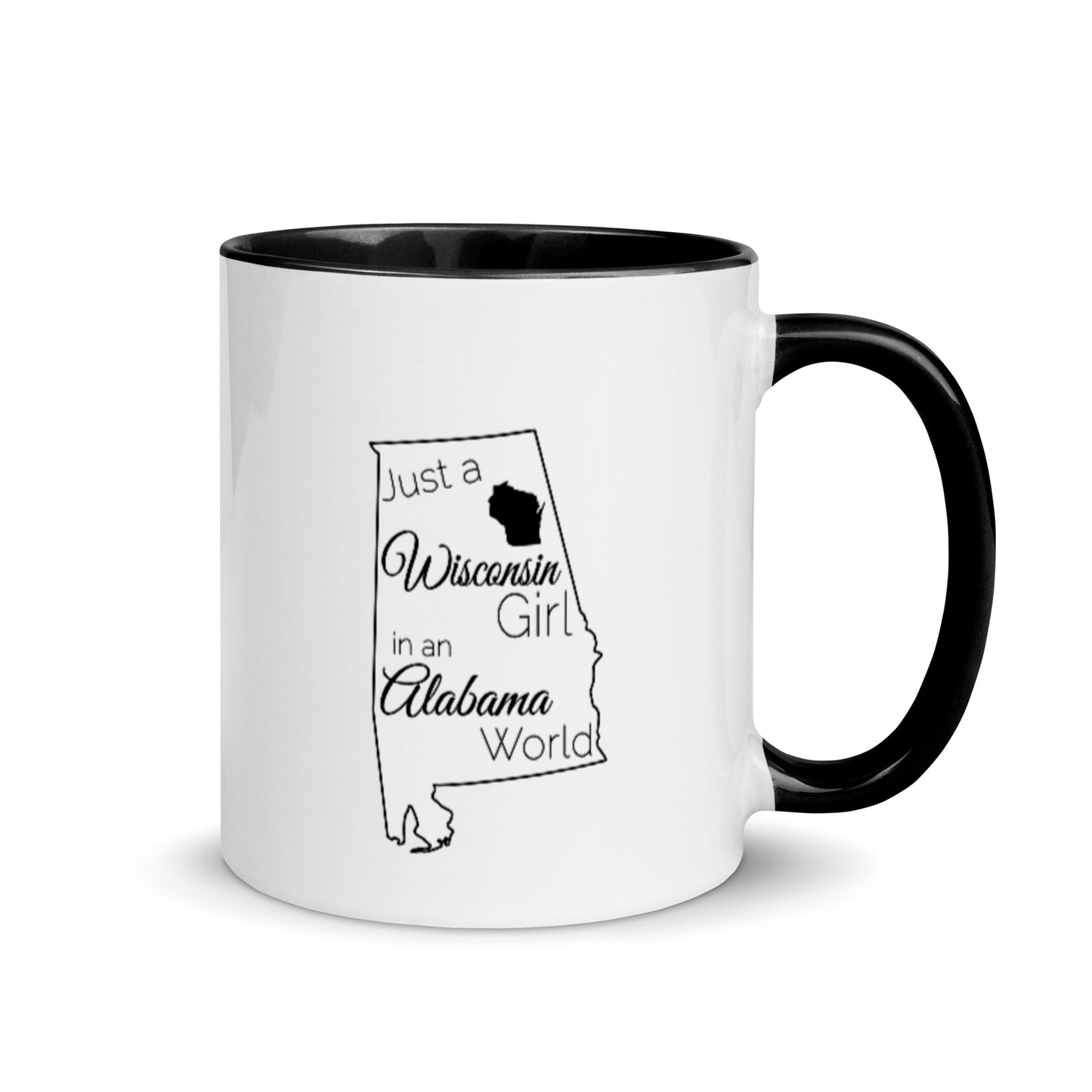 Just a Wisconsin Girl in an Alabama World Mug with Color Inside