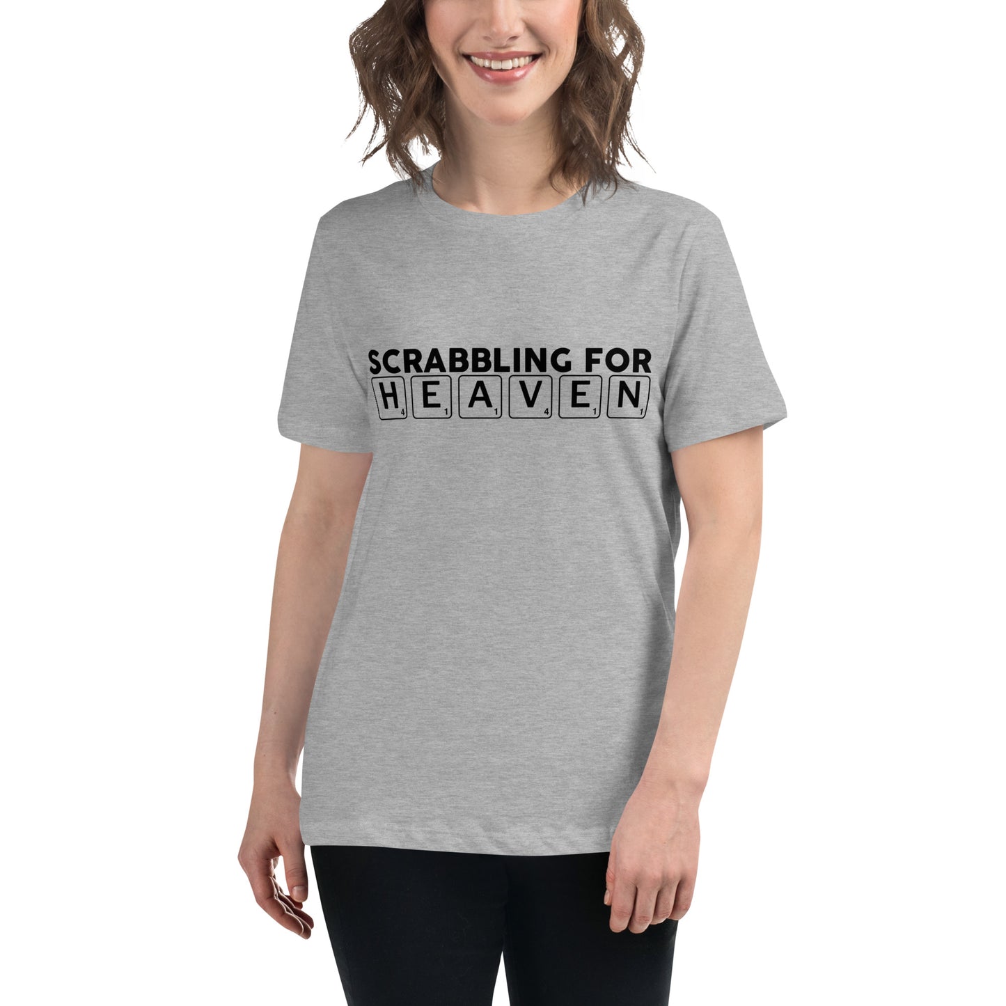 Scrabbling for Heaven Women's Relaxed T-Shirt