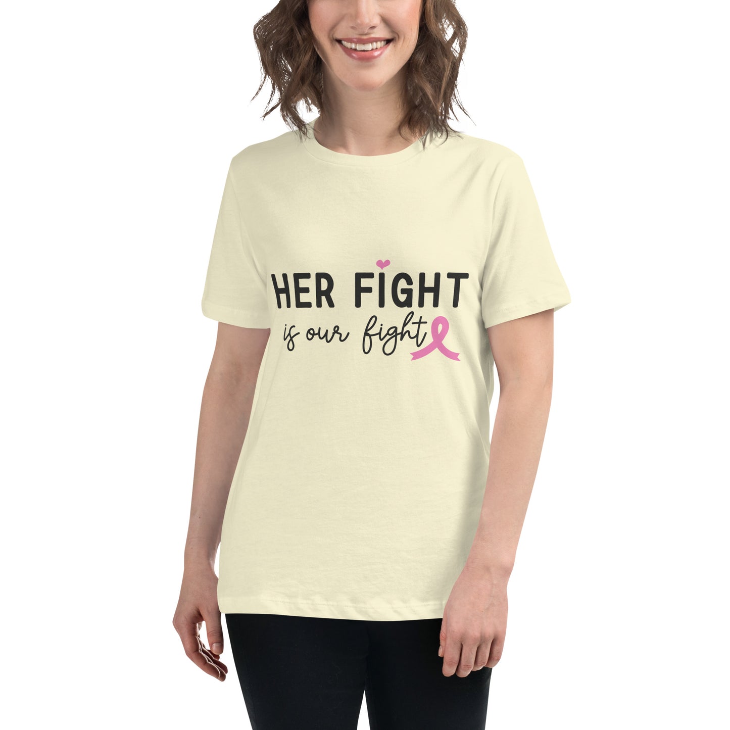 Her Fight is Our Fight Breast Cancer Awareness Women's Relaxed T-Shirt Tee Tshirt