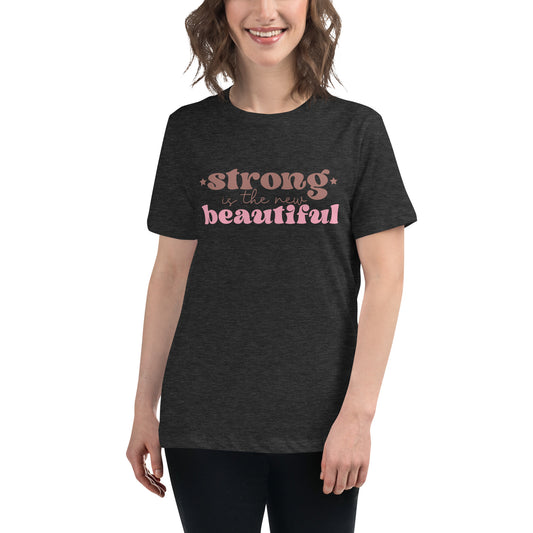 Strong is the New Beautiful Breast Cancer Awareness Women's Relaxed T-Shirt Tee Tshirt