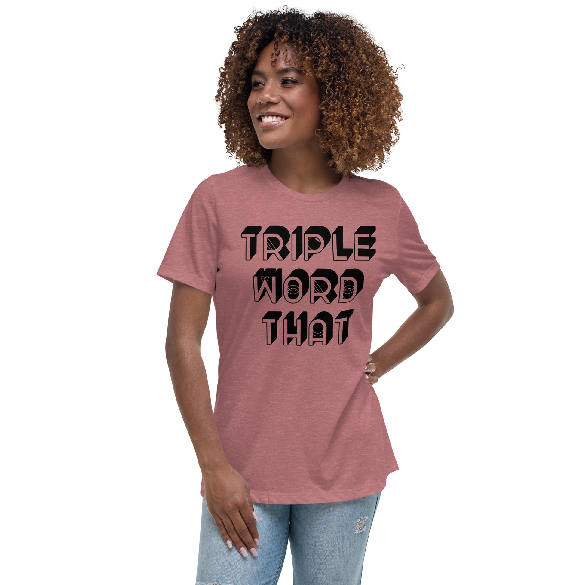 Triple Word That Women's Relaxed T-Shirt