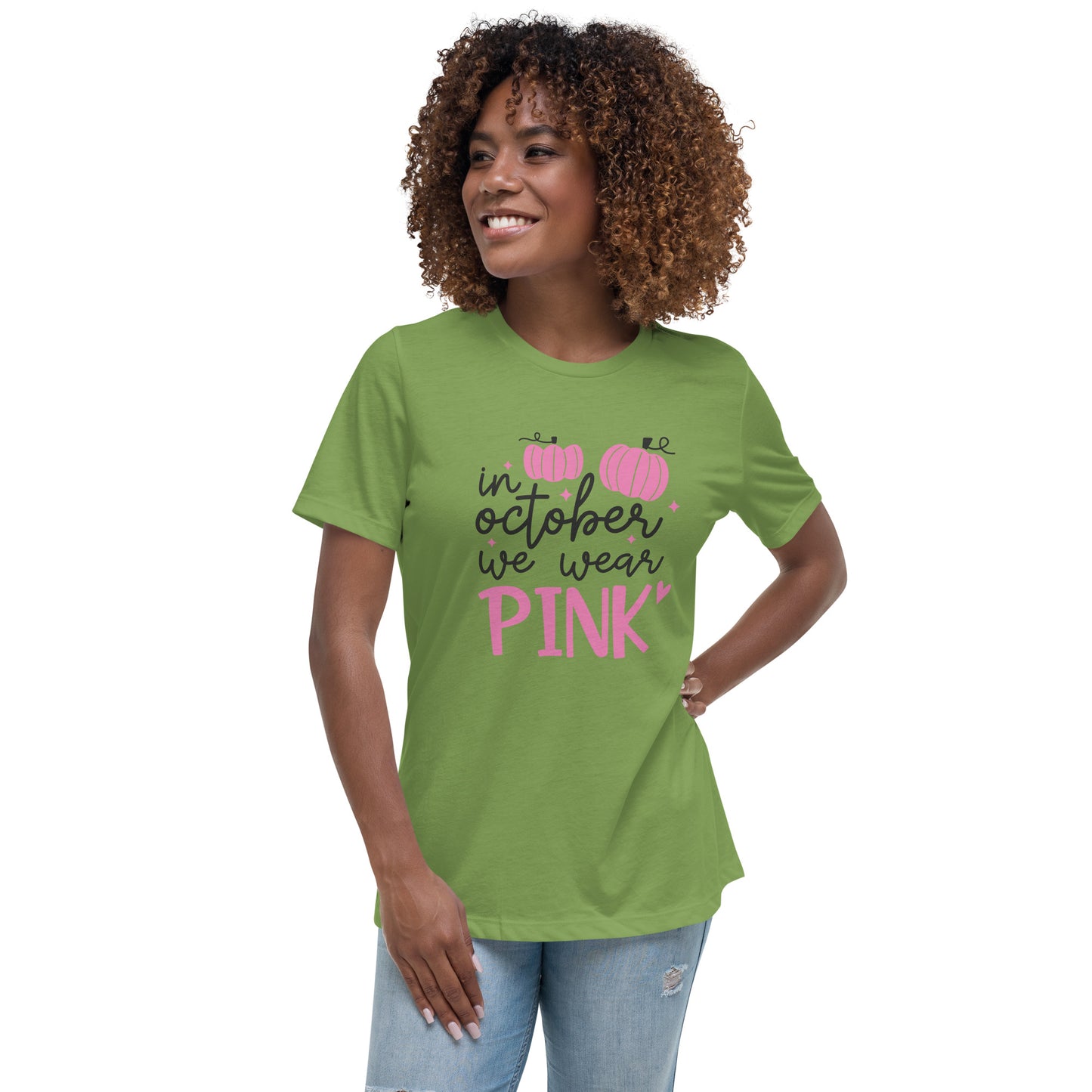 In October We Wear Pink Breast Cancer Awareness Women's Relaxed T-Shirt Tee Tshirt
