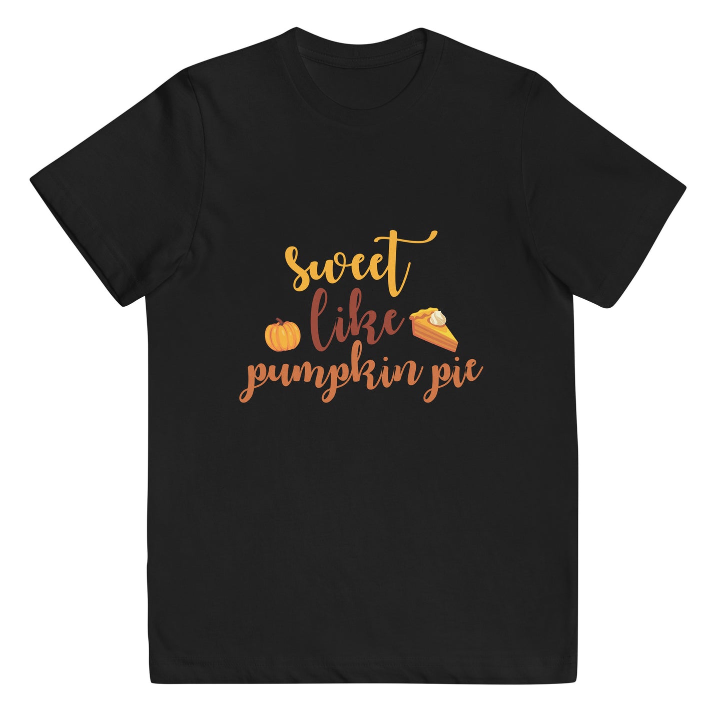 Sweet Like Pumpkin Pie Youth jersey t-shirt