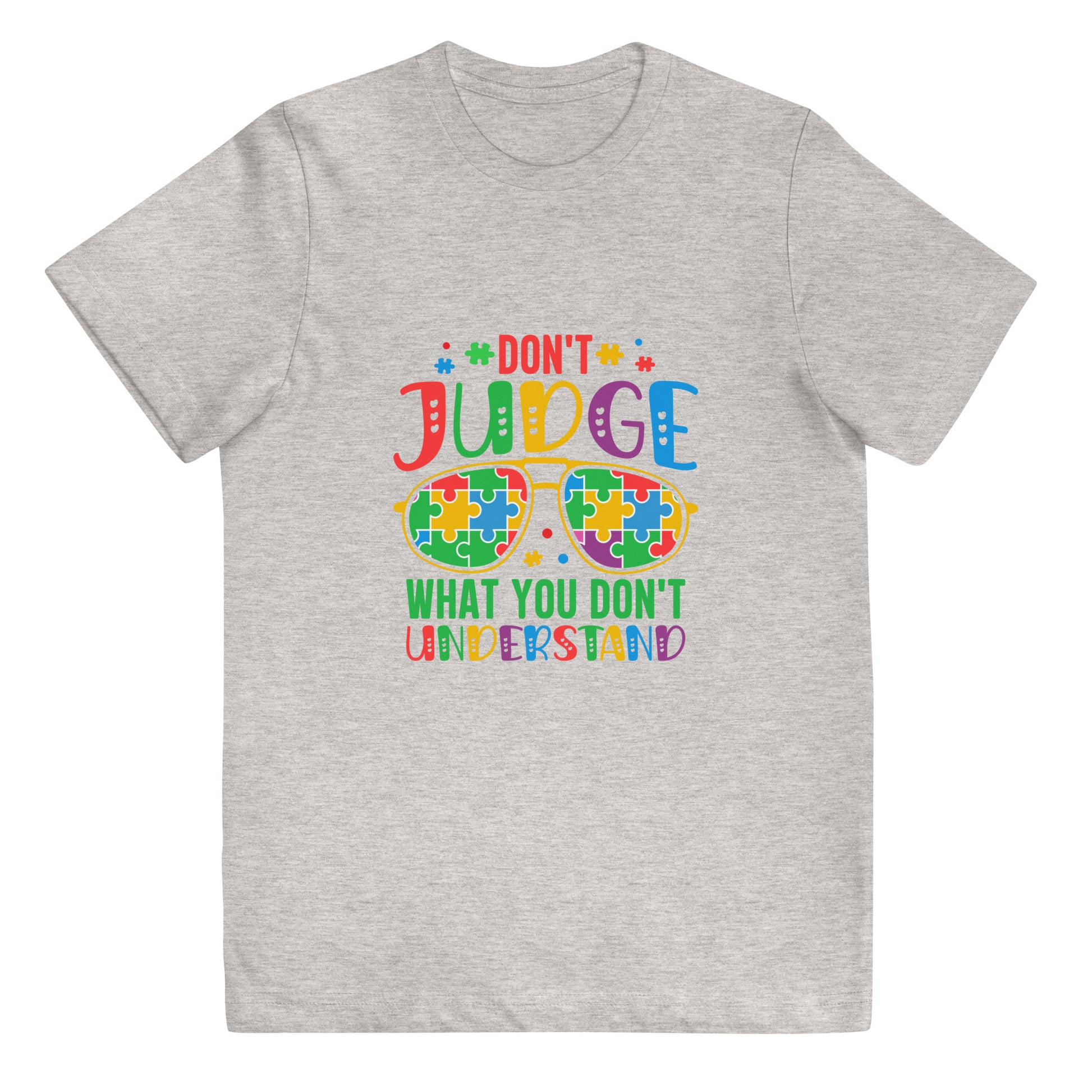 Don't Judge What You Don't Understand Youth Unisex T-shirt - Autism