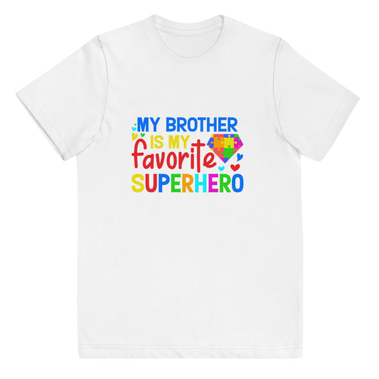 My Brother is my Favorite Superhero Youth jersey t-shirt